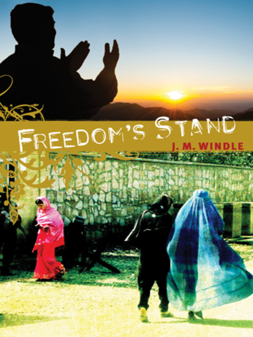 Title details for Freedom's Stand by Jeanette Windle - Available